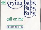 PERCY MILEM - Crying Baby, Baby, Baby  - 1967 France SP 45 tours