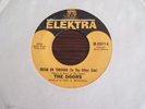 THE DOORS on Elektra - Break On Through ( To The Other Side ) - 45rpm