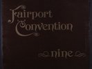 FAIRPORT CONVENTION: Nine LP (UK, pink rim palm tree label, gatefold cover)