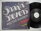 SHAKIN' STEVENS It's Rock n' Roll I Told You So 45 7