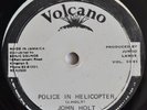 JOHN HOLT - Police in Helicopter (12 inch 45)