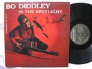 BO DIDDLEY - IN THE SPOTLIGHT - ORIGINAL 1960 CHECKER LP.  VG+/VG  PLAYS WELL