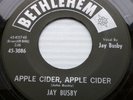 JAY BUSBY mint minus blues BETHLEHEM 45 APPLE CIDER Don't Let Get You Down CT157