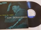 LOU DONALDSON  Time Is Right  BLUE NOTE  RVG DEEP GROOVE NYC