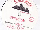 FREEEZ I.O.U TEST PRESSING STREET WISE 12
