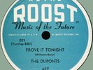 DUPONTS (w/ Little Anthony) Prove It Tonight / Somebody 78rpm Royal Roost 1956