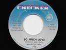 Maurice & And Mac - So Much Love / Try Me (Soul, 45)