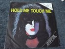PAUL STANLEY Hold Me Touch Me 7