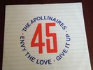 THE APOLLINAIRES   ENVY THE LOVE 1982  SCARCE 12 INCH  EX  EX
