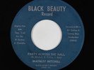 Northern Soul 45 - McKinley Mitchell - Party Across The Hall - Black Beauty NM