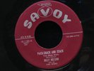 Billy Nelson-Pack-Shack and Stack/Walk Along-Savoy 1183-GREAT R&B