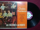 LOS SULTANES DEL NORTE - Rare Original Chulas Fronteras Norteno Mexican LP
