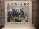 PRIVATE HARD ROCK METAL NWOBHM LP RED EYE - Not over the Desk.