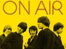 The Rolling Stones–The Rolling Stones On Air Limited Edition 2-LP Yellow Vinyl