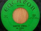 Mr Pitiful - Ghetto Stroll / Dwight Houston - Trippin - Equator1204/5  HEAR