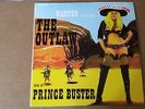 PRINCE BUSTER - THE OUTLAW (LP (RE) ska rocksteady blue beat fab 2 two tone