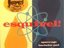 Esquivel - Space-Age Bachelor Pad Music - Bar/None US LP Exotica Latin Easy