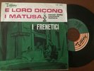 45 ITALIAN BEAT I FRENETICI 