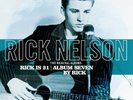 RICK NELSON - RICK IS 21/ALBUM SEVEN BY RICK   VINYL LP NEW+