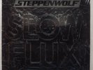 STEPPENWOLF Slow Flux MUMS PZ 33093 LP SEALED
