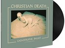 CHRISTIAN DEATH-CATASTROPHE BALLET (US IMPORT) VINYL NEW