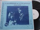 GEORGE HARRISON & ERIC CLAPTON DEAD STICK ZAP LP BEATLES CREAM no TMOQ TAKRL