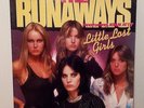 The Runaways featuring Joan Jett Little Lost Girls vinyl LP 1981 Rhino Records