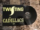 TWISTING WITH THE CADILLACS RARE DOO-WOP SOUL JUBILLE RECORDS EX+