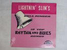 LIGHTNIN' SLIM BELL RINGER EXCELLO LP-8004 US VINYL LP