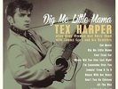 Tex Harper - Dig Me Little Mama (LP, 10inch) - Vinyl Rock & Roll