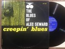 The Blues of ALEC SEWARD creepin' blues - rare PRESTIGE / BLUESVILLE BV 1076 Lp