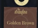 The Stranglers - Golden Brown - Love 30 - 7 Inch Vinyl Single - HOLLAND
