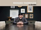 RICHARD THOMPSON-13 Rivers VINYL NEW