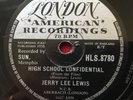Jerry Lee Lewis 78  London records VG High School Confidential / Fool like me