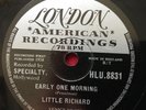 Little Richard 78  London records Early one morning / By the light of the sliver