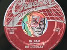 HEAR Bo Diddley 45 Who Do You Love/IN Bad R&B soul rocker label misprint error