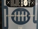 BLUE BOY • Remember Me • Vinile 12 Mix • CLD 003