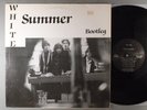 White Summer  Bootleg   Private