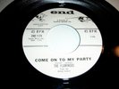 THE FLAMINGOS - COME ON TO MY PARTY / TRUE LOVE...U.S END PROMO COPY