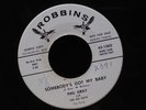 Phil Gray/Go Boys-Somebody's Got My Baby/Crazy Fool-Robbins 1002-ROCKABILLY WLP