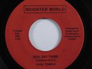 Crossover Soul Funk 45 CARL TEMPLE Soul Day Theme BRIGHTER WORLD VG++/VG+ HEAR