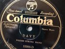 Columbia 15300D Weems String Band DAVY/GREENBACK DOLLARS classics 78 rpm V++