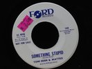 Toni Eden & Matteo-Something Stupid/My Little Boy-Ford 148-PROMO RARE POPCORN
