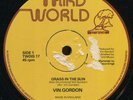 Vin Gordon - Grass In The Sun / Split Second UK Third World 12