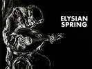 ELYSIAN SPRING - Glass Flower - Vinyl (LP + MP3 download code)