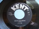 B.B. KING 45 KENT 45x340 WOKE UP THIS MORNING / SWEET LITTLE ANGEL - 1960