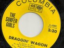 THE SURFER GIRLS Draggin' Wagon on yellow Columbia