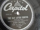 Andy Russell - 78rpm single 10-inch – Capitol #156 The Day After Forever