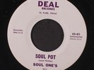 SOUL ONE'S: Soul Pot / This Is My Prayer 45 (re, Sweet Soul flip) Funk