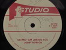 DOBBY DOBSON Seems I Am Losing You STUDIO ONE 12